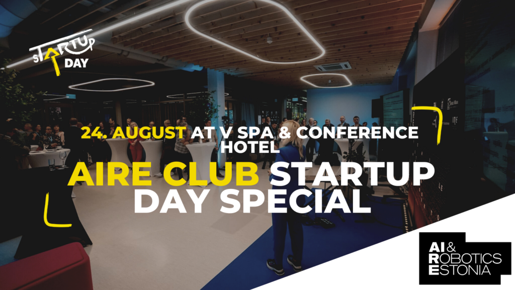 AIRE Club #7 takes place as part of sTARTUp Day
